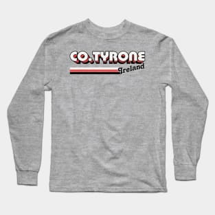 County Tyrone / Irish Retro County Pride Design Long Sleeve T-Shirt